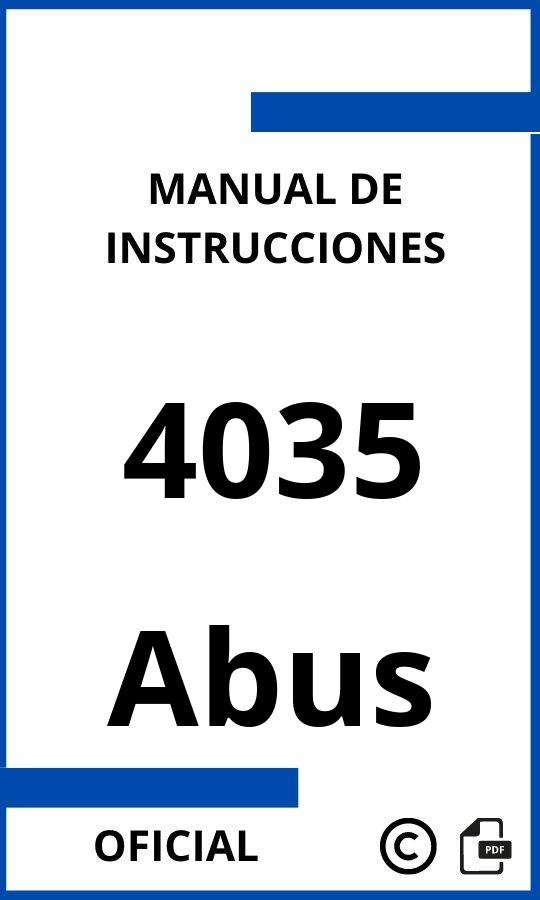 Manual de Instrucciones Abus 4035
