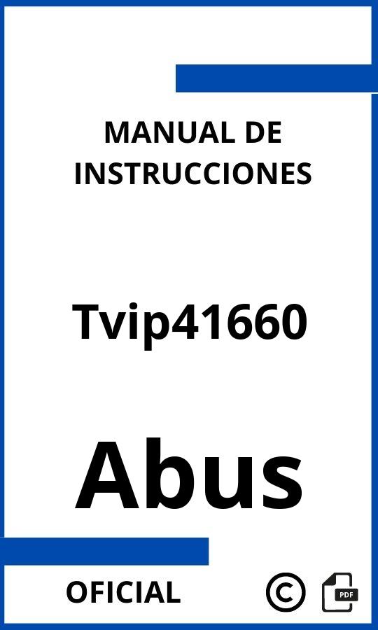 Abus Tvip41660 Manual con instrucciones 