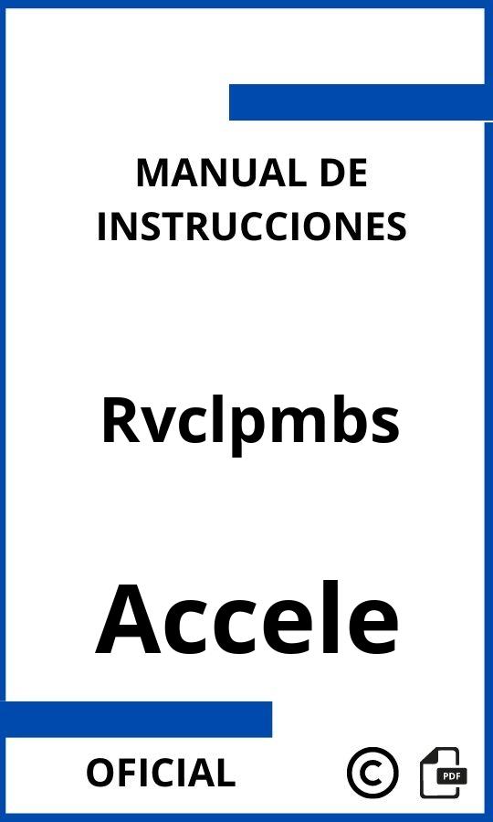 Accele Rvclpmbs Manual de Instrucciones