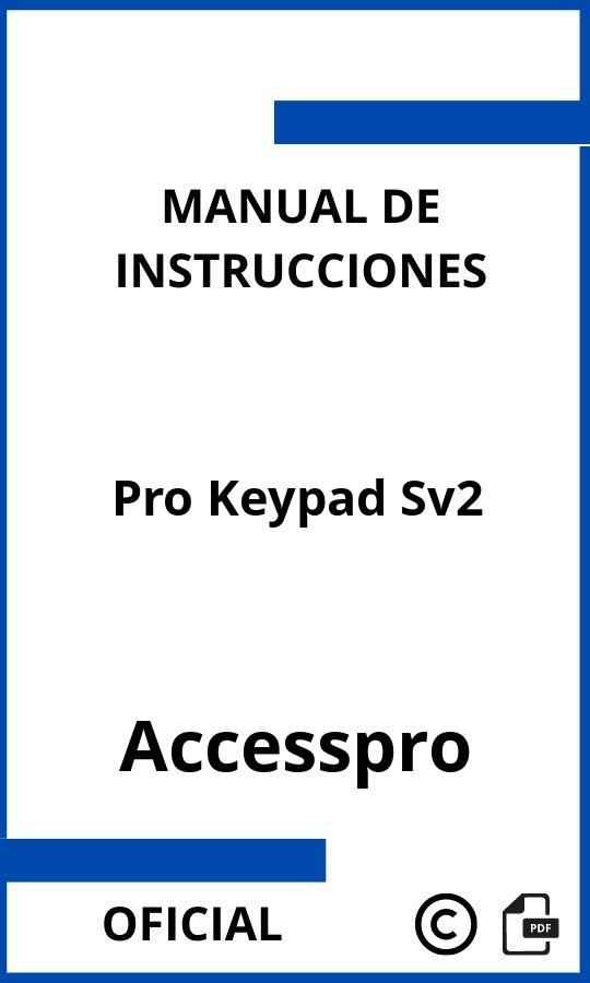 Manual de Instrucciones Accesspro Pro Keypad Sv2