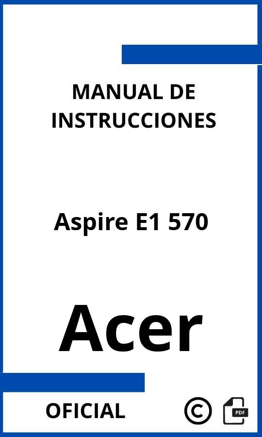 Acer Aspire E1 570 Manual con instrucciones