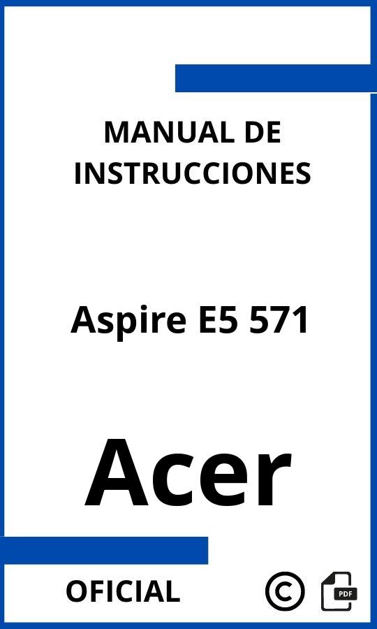 Acer Aspire E5 571 Manual con instrucciones