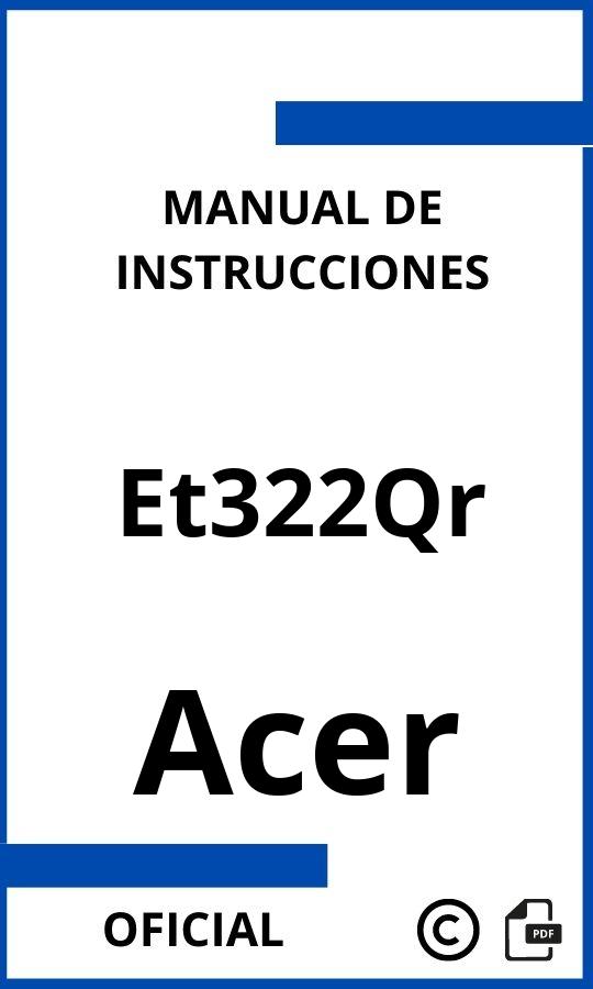 Manual de instrucciones Acer Et322Qr