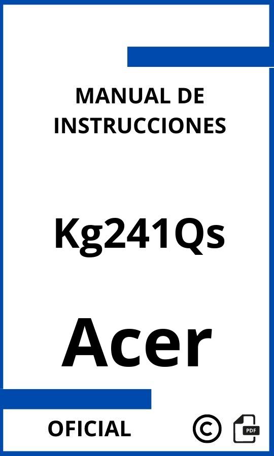 Manual de Instrucciones Acer Kg241Qs