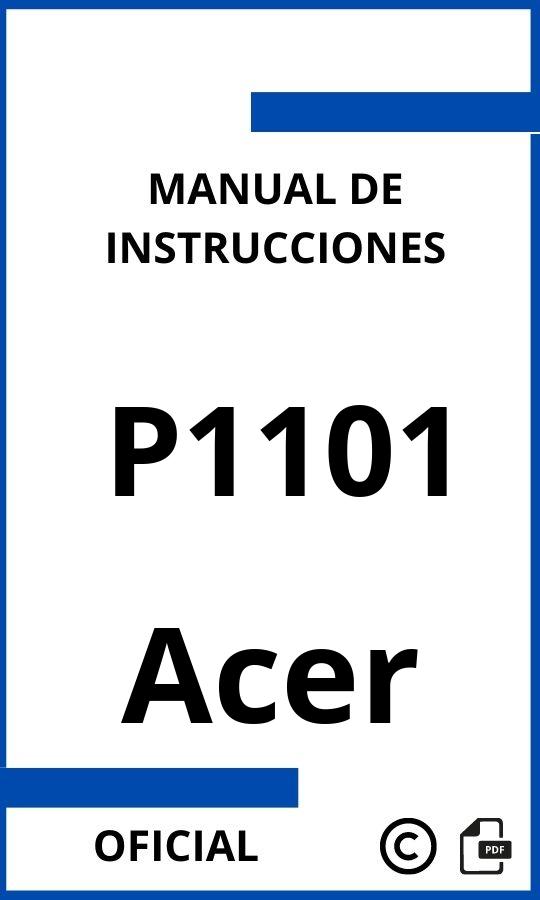 Manual de Instrucciones Acer P1101