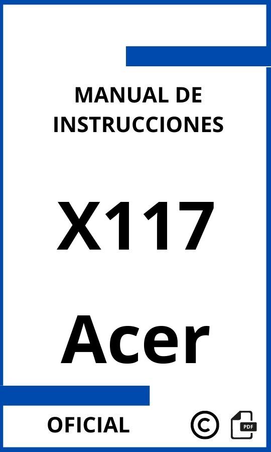 Acer X117 Manual de Instrucciones