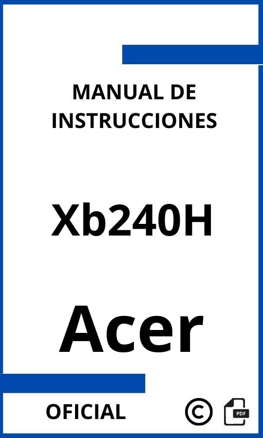 Acer Xb240H Manual de Instrucciones