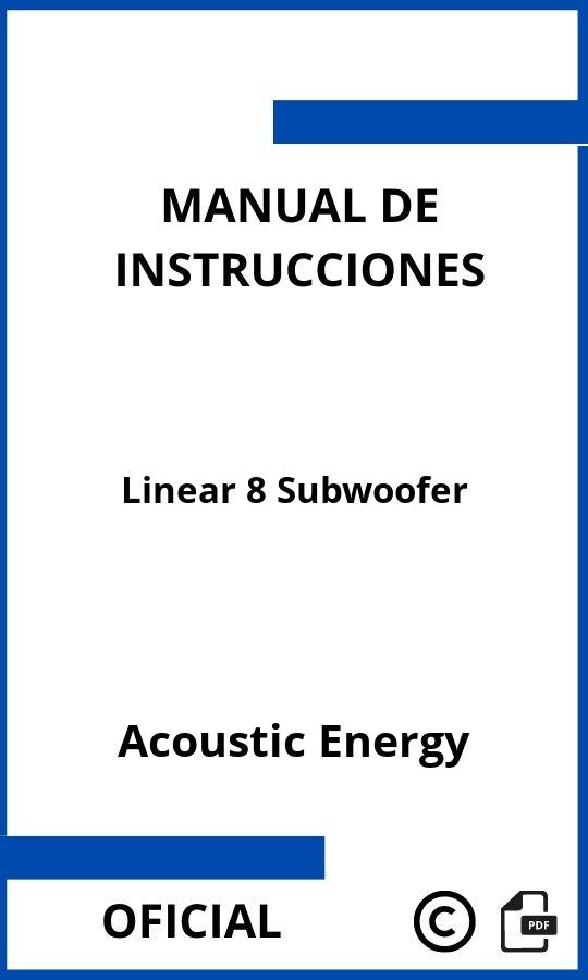 Acoustic Energy Linear 8 Subwoofer Manual de Instrucciones
