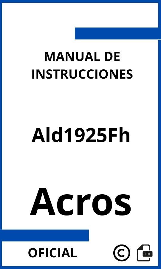 Manual de Instrucciones Acros Ald1925Fh