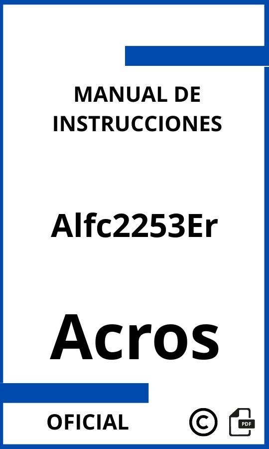 Manual de Instrucciones Acros Alfc2253Er