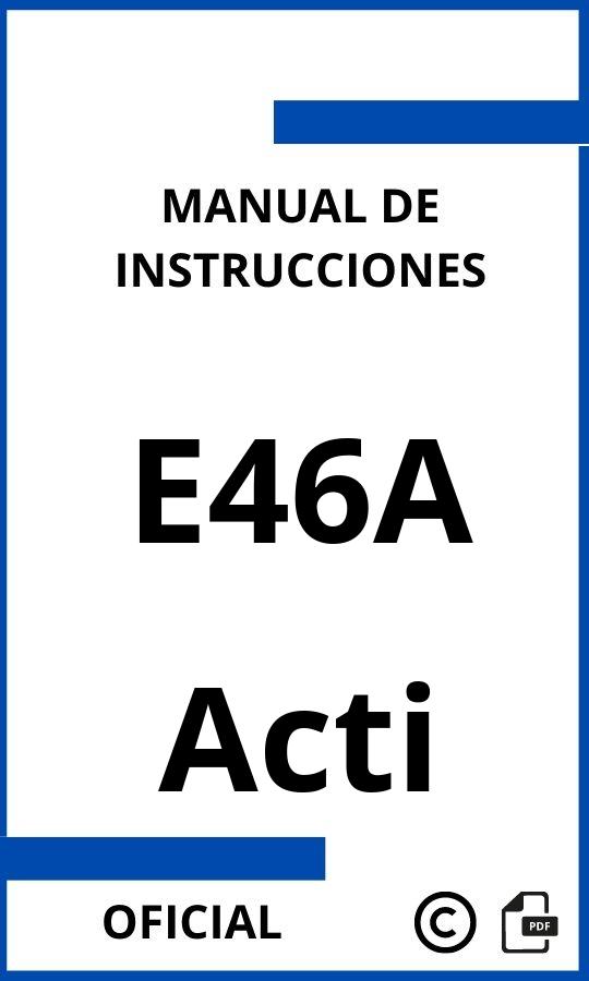 Manual de instrucciones Acti E46A 