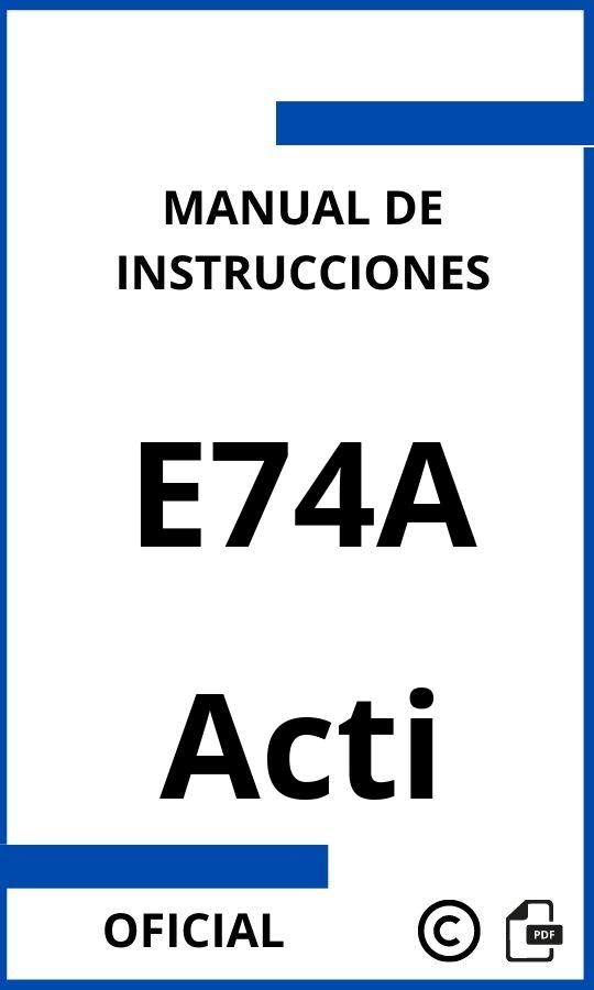 Acti E74A Instrucciones