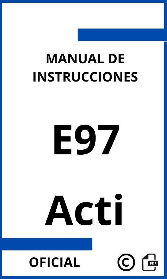 Acti E97 Manual con instrucciones