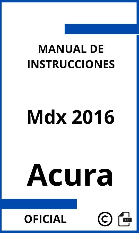 Manual de instrucciones Acura Mdx 2016