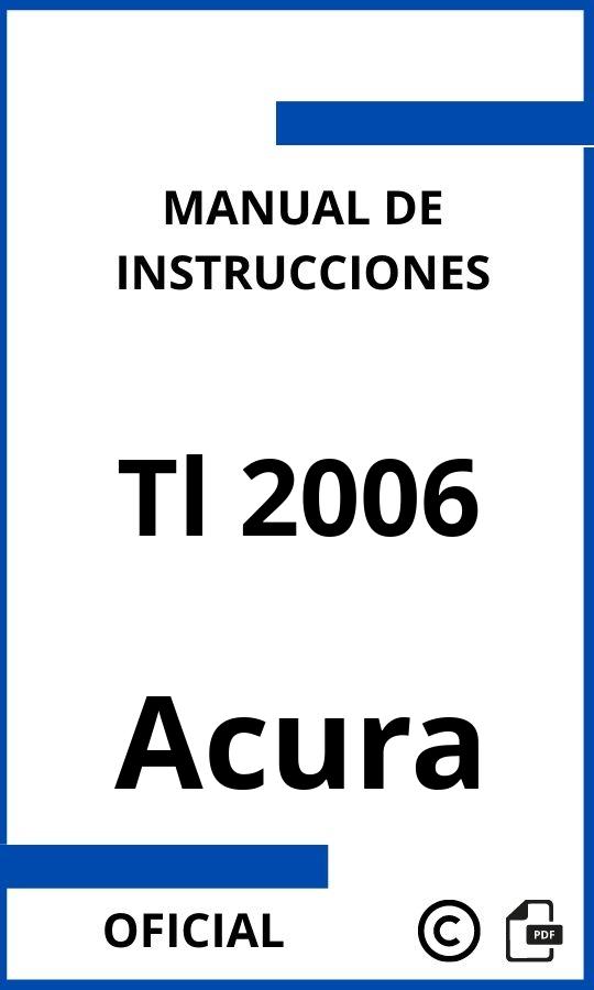 Manual de Instrucciones Acura Tl 2006
