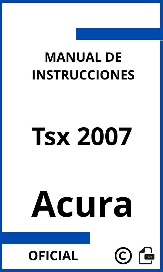 Acura Tsx 2007 Manual con instrucciones