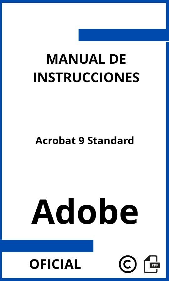 Manual de Instrucciones Adobe Acrobat 9 Standard