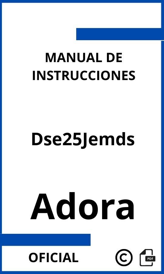 Manual de instrucciones Adora Dse25Jemds