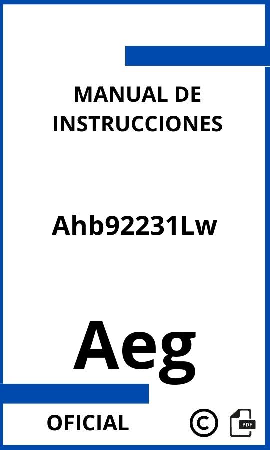 Manual de instrucciones Aeg Ahb92231Lw