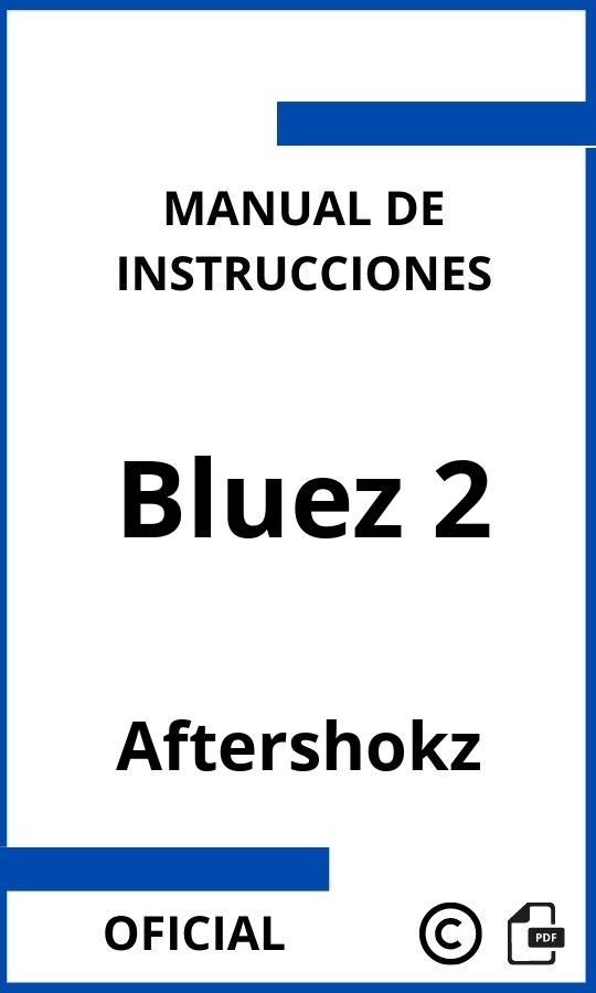 Aftershokz Bluez 2 Manual