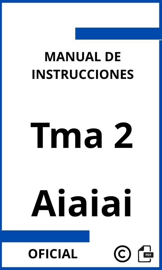 Manual de instrucciones Aiaiai Tma 2