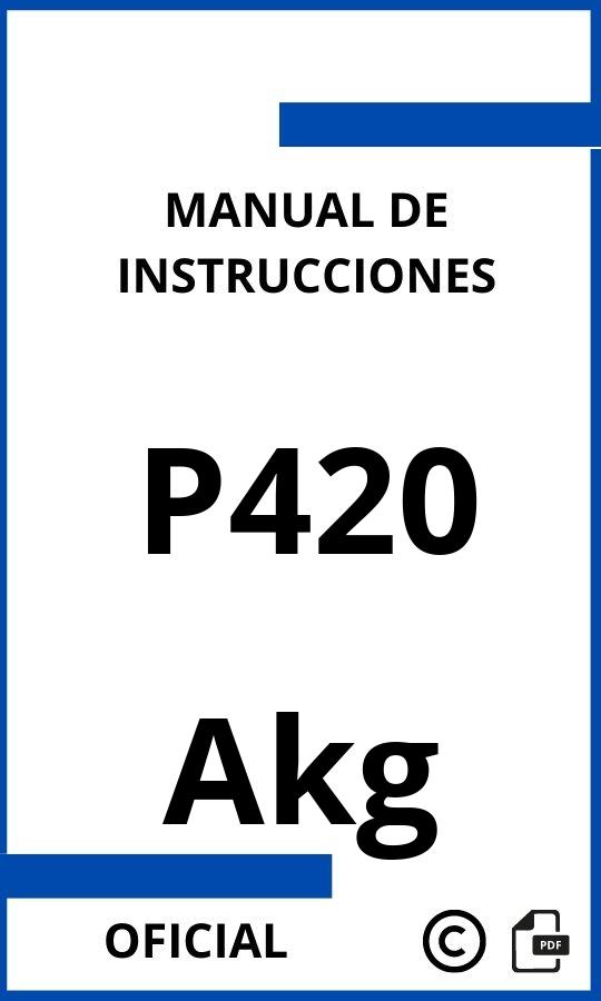Manual de Instrucciones Akg P420