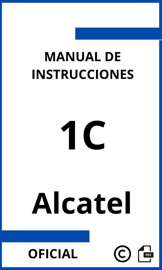 Manual de Instrucciones Alcatel 1C