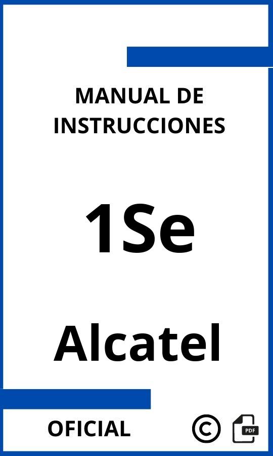 Instrucciones de Alcatel 1Se