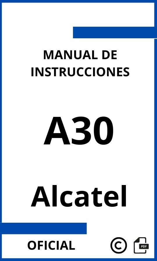 Alcatel A30 Manual con instrucciones