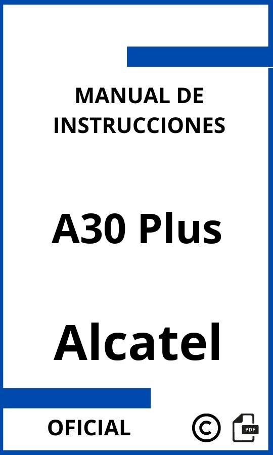 Manual de Instrucciones Alcatel A30 Plus 