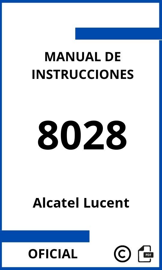 Alcatel Lucent 8028 Manual con instrucciones