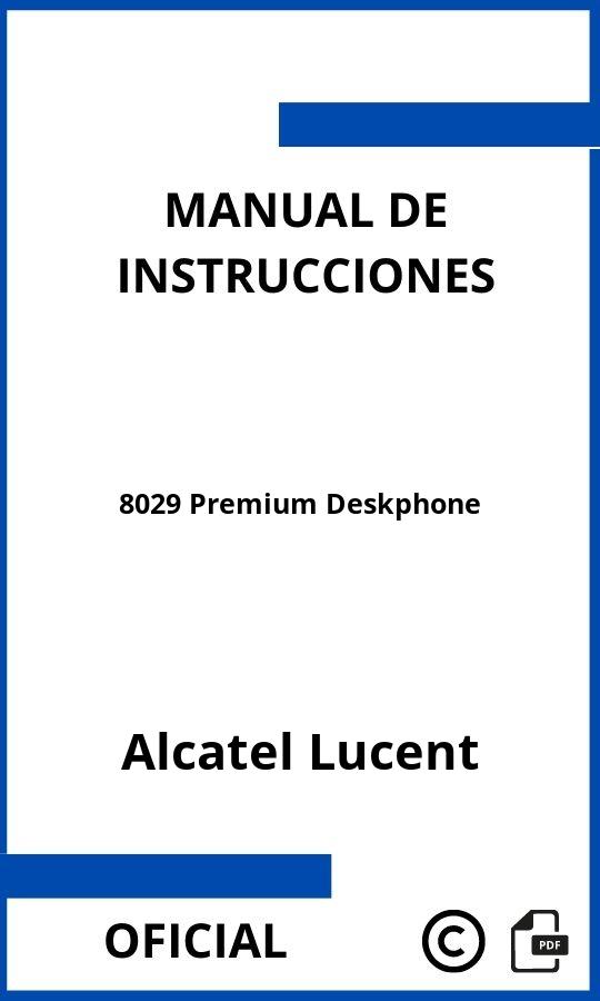 Manual de instrucciones Alcatel Lucent 8029 Premium Deskphone