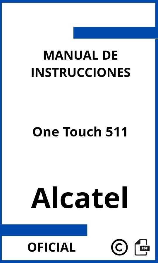 Alcatel One Touch 511 Manual de Instrucciones