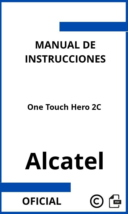 Manual con instrucciones Alcatel One Touch Hero 2C