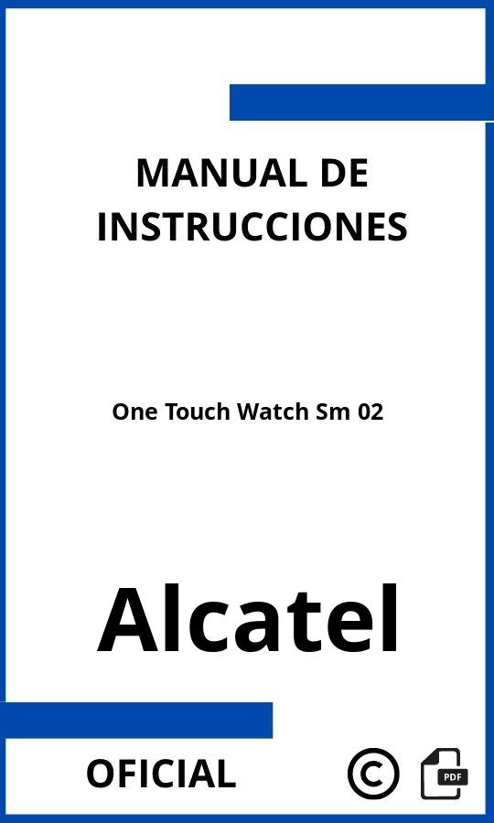 Alcatel One Touch Watch Sm 02 Manual de Instrucciones