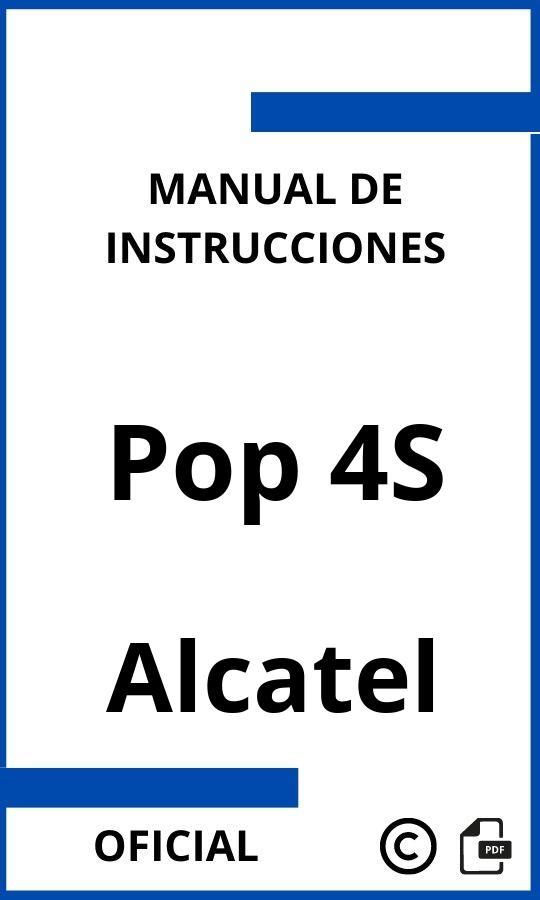 Manual de Instrucciones Alcatel Pop 4S