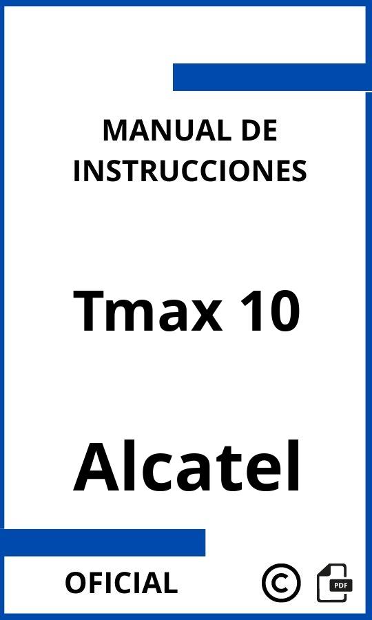 Manual de Instrucciones Alcatel Tmax 10