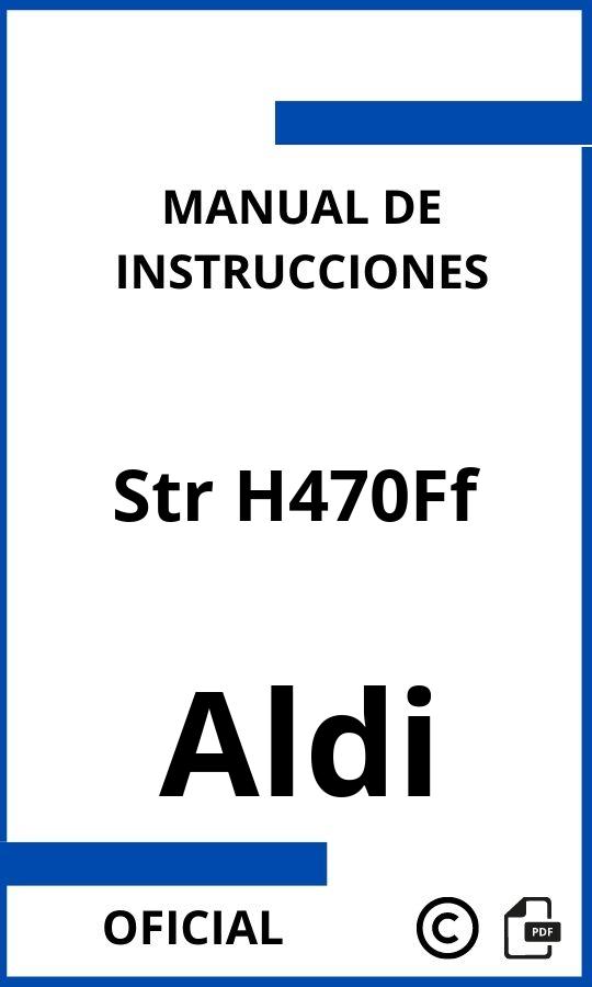 Manual con instrucciones Aldi Str H470Ff