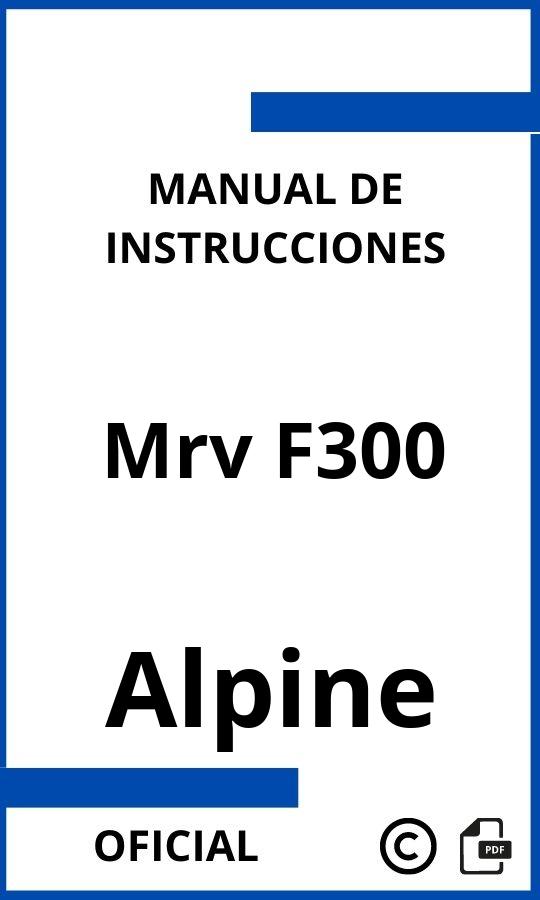 Alpine Mrv F300 Manual de Instrucciones