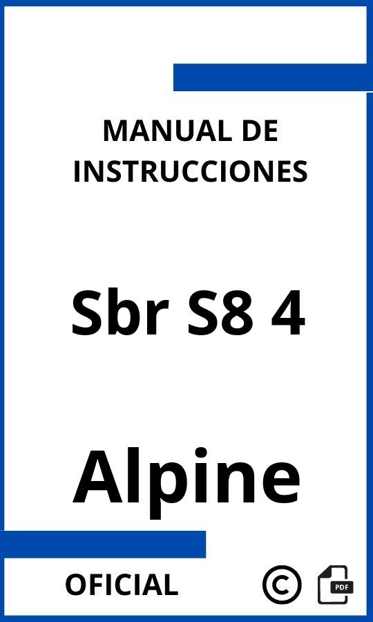 Instrucciones de Alpine Sbr S8 4