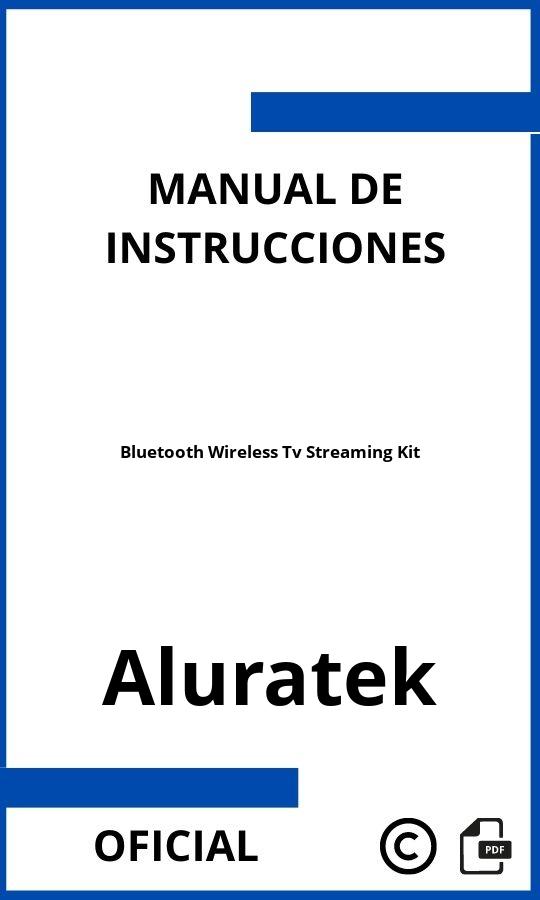 Aluratek Bluetooth Wireless Tv Streaming Kit Manual