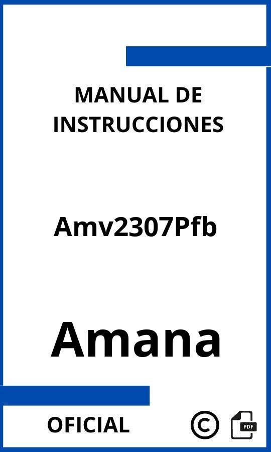 Manual de Instrucciones Amana Amv2307Pfb