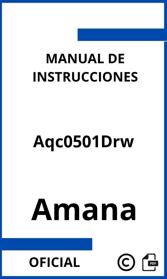 Amana Aqc0501Drw Instrucciones