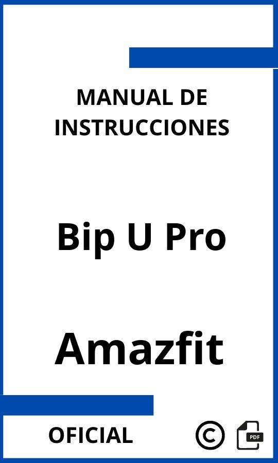 Manual con instrucciones Amazfit Bip U Pro