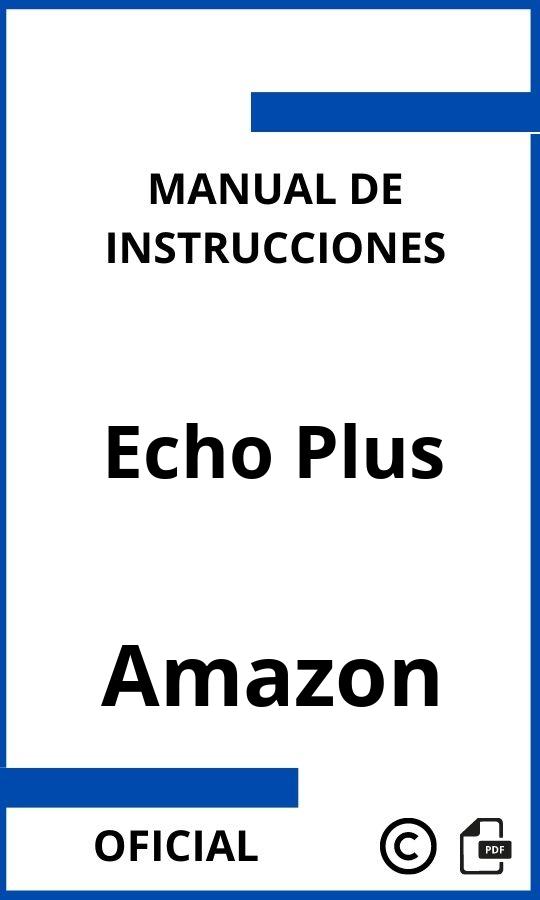 Amazon Echo Plus Manual con instrucciones