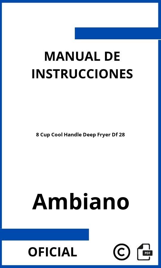 Ambiano 8 Cup Cool Handle Deep Fryer Df 28 Manual