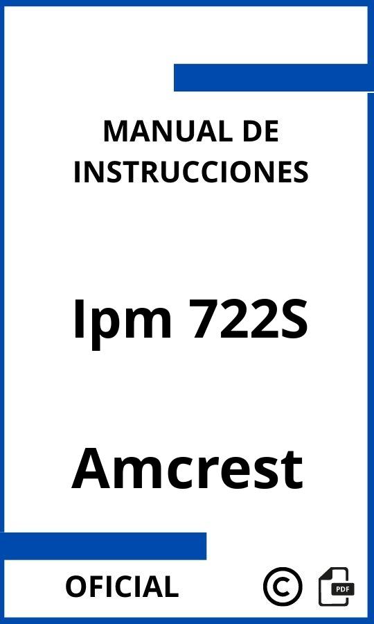 Manual de Instrucciones Amcrest Ipm 722S