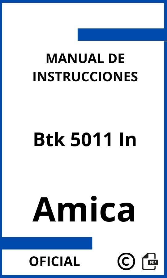 Instrucciones de Amica Btk 5011 In