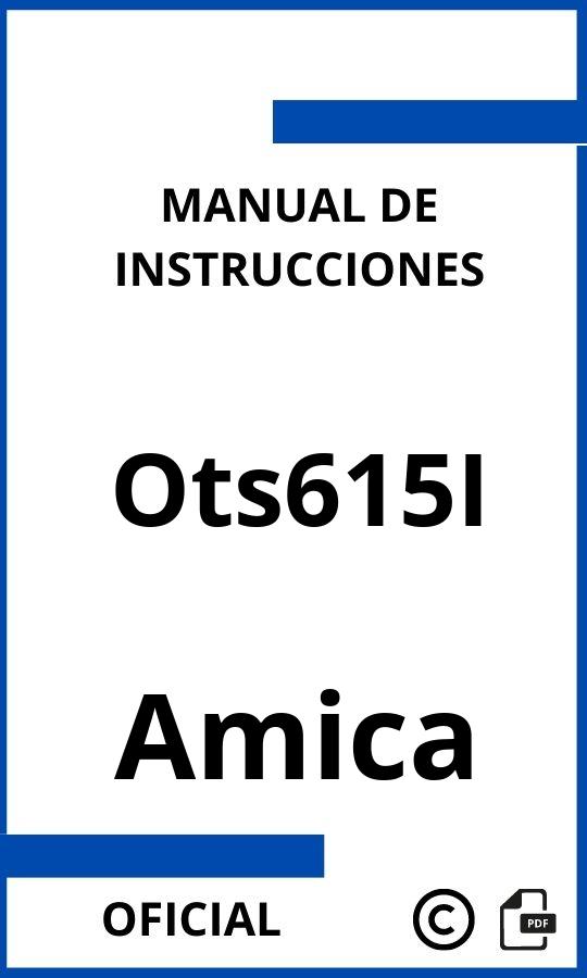 Amica Ots615I Manual de Instrucciones