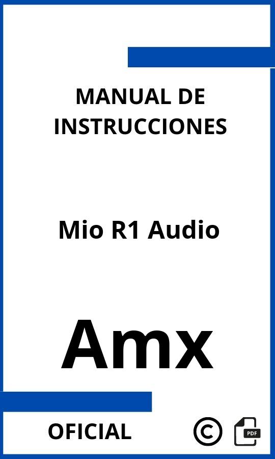 Manual de Instrucciones Amx Mio R1 Audio